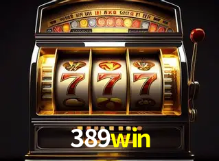 A Popularidade dos Caça-Níqueis no 389win