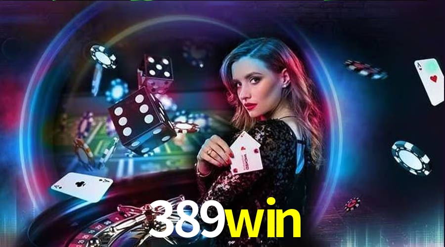 Account Benefits 389win